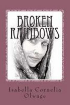 Paperback Broken Rainbows Book