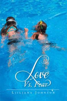 Paperback Love vs. Fear Book
