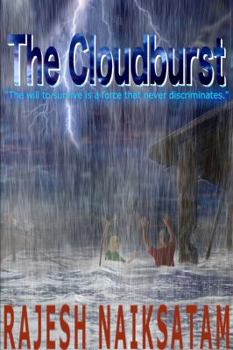 Paperback The Cloudburst: "The will to survive is a force that never discriminates." Book