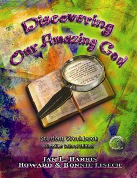 Paperback Discovering Our Amazing God (Book 1): Student Workbook Book