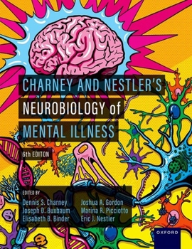 Hardcover Charney and Nestler's Neurobiology of Mental Illness Book