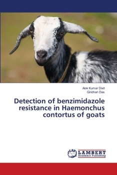 Paperback Detection of benzimidazole resistance in Haemonchus contortus of goats Book