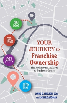 Paperback Your Journey to Franchise Ownership Book