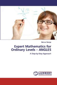 Paperback Expert Mathematics for Ordinary Levels - ANGLES Book