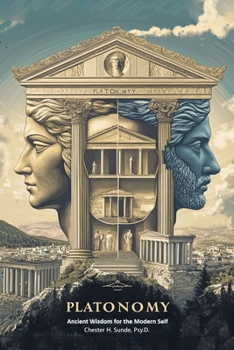 Paperback Platonomy: Ancient Wisdom for the Modern SELF Book
