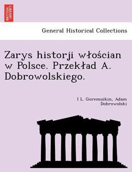 Paperback Zarys Historji W OS Cian W Polsce. Przek Ad A. Dobrowolskiego. [Polish] Book