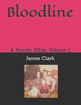 Paperback Bloodline: A Family Affair Volume 1 Book