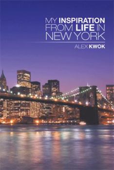 Hardcover My Inspiration from Life in New York Book