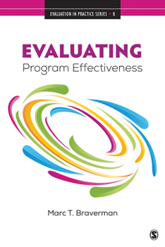 Paperback Evaluating Program Effectiveness: Validity and Decision-Making in Outcome Evaluation Book