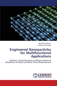 Paperback Engineered Nanoparticles for Multifunctional Applications Book