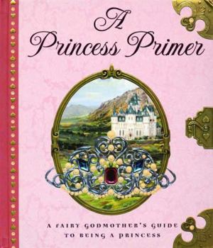 Hardcover The Princess Primer Book