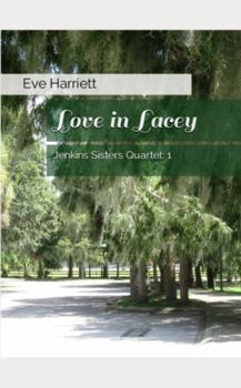 Paperback Love in Lacey: Jenkins Sisters Quartet: 1 Book