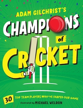Hardcover Adam Gilchrist's Champions of Cricket Book