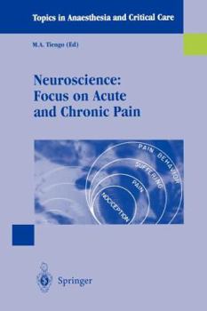 Paperback Neuroscience: Focus on Acute and Chronic Pain Book
