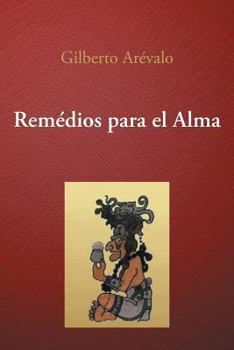 Paperback Remedios Para El Alma [Spanish] Book
