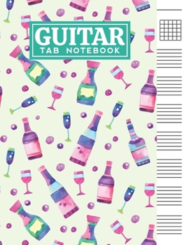 Guitar Tab Notebook: Blank 6 Strings Chord Diagrams & Tablature Music Sheets with Watercolor Alcohol Themed Cover Design