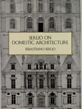 Paperback Serlio on Domestic Architecture Book