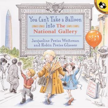Paperback You Can't Take a Balloon Into the National Gallery Book