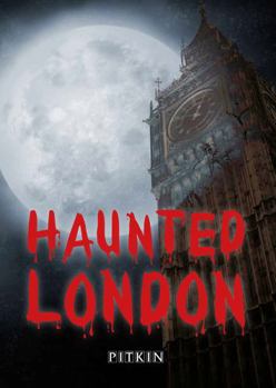Paperback Haunted London (Pitkin Guides) Book