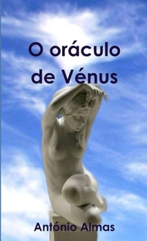 Paperback O oráculo de Vénus [Portuguese] Book