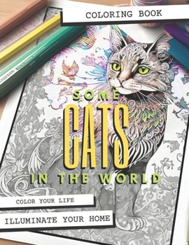 Paperback Some Cats in the World: Coloring Book [Spanish] Book