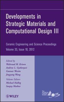 Hardcover Developments in Strategic Materials and Computational Design III, Volume 33, Issue 10 Book