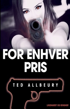 Paperback For enhver pris [Danish] Book