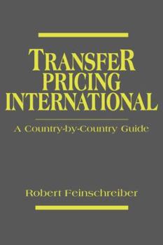 Hardcover Transfer Pricing International: A Country-By-Country Guide Book