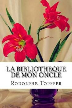 Paperback La bibliotheque de mon oncle [French] Book