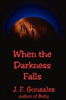 Paperback When the Darkness Falls Book