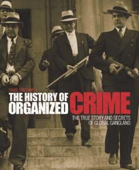 Hardcover The History of Organized Crime Book