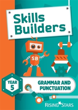 Paperback Skills Builders Grammar and Punctuation Year 5 Pupil Bookyear 5 Book