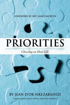 Paperback Priorities: Choosing an Ideal Life Book
