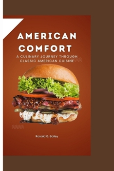 Paperback American Comfort: : A Culinary Journey through Classic American Cuisine Book