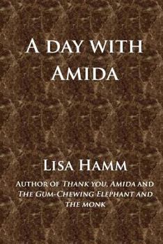 Paperback A Day with Amida Book