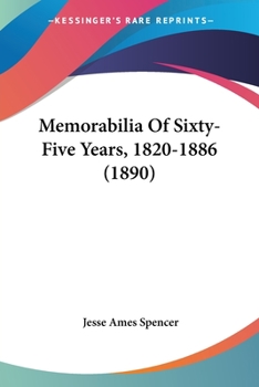 Paperback Memorabilia Of Sixty-Five Years, 1820-1886 (1890) Book