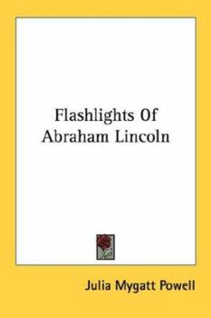 Paperback Flashlights Of Abraham Lincoln Book