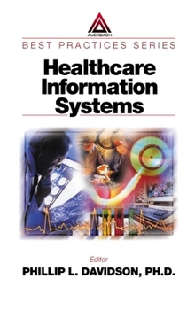 Hardcover Healthcare Information Systems, Second Edition Book