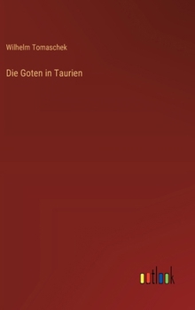 Hardcover Die Goten in Taurien [German] Book