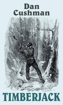 Library Binding Timberjack [Large Print] Book