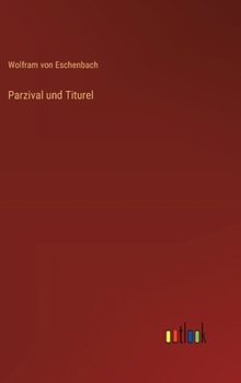 Hardcover Parzival und Titurel [German] Book