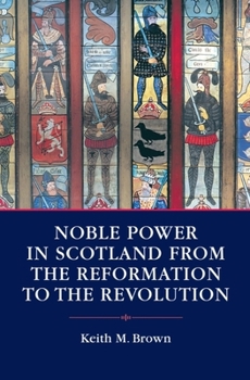Paperback Noble Society in Scotland Book