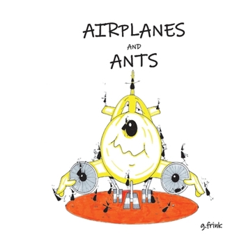 Hardcover Airplanes and Ants Book