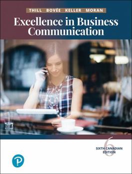 Paperback Excellence in Business Communication, Sixth Canadian Edition Book