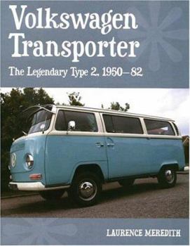 Paperback Volkswagen Transporter: The Legendary Type 2, 1950-82 Book