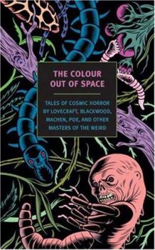 Paperback The Colour Out of Space: Tales of Cosmic Horror Book