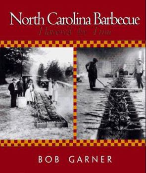 Hardcover North Carolina Barbecue: Flavored by Time Book