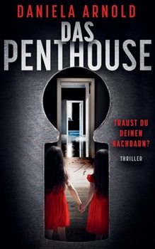 Paperback Das Penthouse: Psychothriller [German] Book