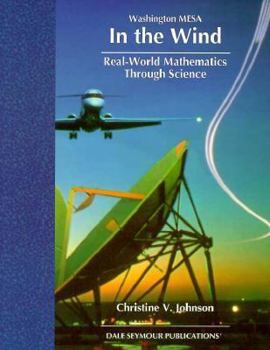 Paperback In the Wind: Real-World Mathematics Through Science Book