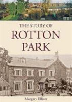 Paperback The Story of Rotton Park Book